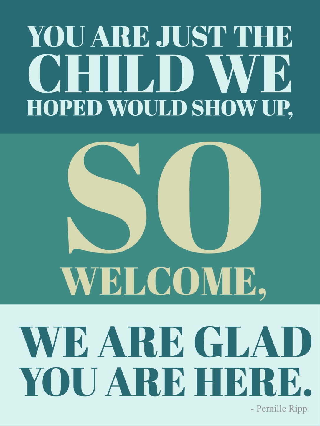 Image result for you are just the child we hoped